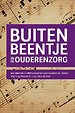 Buitenbeentje in de ouderenzorg