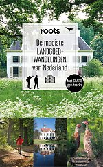 De mooiste landgoedwandelingen van Nederland