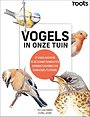 Vogels in onze tuin Vogels in onze tuin