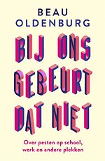 Bij ons gebeurt dat niet