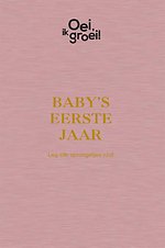 Baby's eerste jaar Baby's eerste jaar