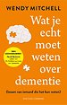 Wat je echt moet weten over dementie