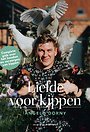 Liefde voor kippen Liefde voor kippen