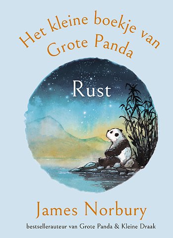 Het kleine boekje van Grote Panda - Rust