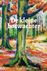 De kleine boswachter
