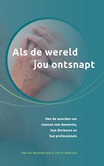 Als de wereld jou ontsnapt
