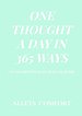 One thought a day in 365 ways
