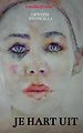 Je hart uit