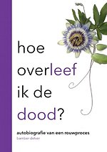 Hoe overleef ik de dood