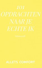101 Opdrachten naar je echte ik