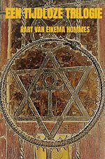 Een tijdloze trilogie