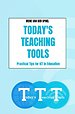 Today's Teaching Tools