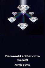 De wereld achter onze wereld