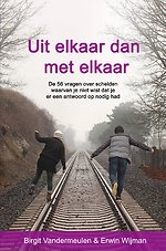 Uit elkaar dan met elkaar