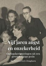 Vijf jaren angst en onzekerheid