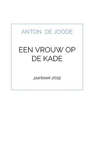 Een vrouw op de kade