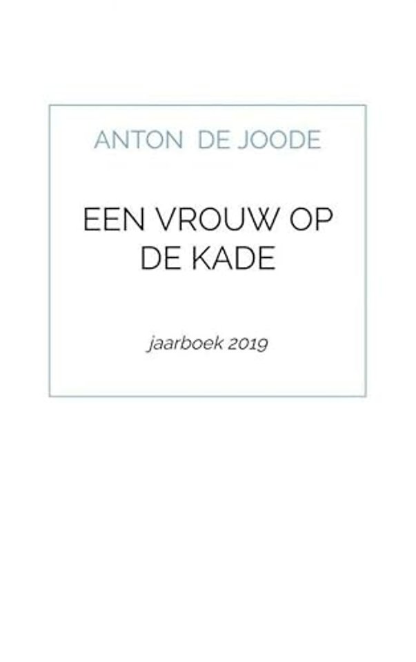 Een vrouw op de kade