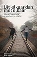 Uit elkaar dan met elkaar