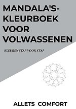 Mandala's-kleurboek voor volwassenen-Kleuren stap voor stap-A5 Mini- Allets Comfort