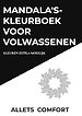 Mandala's-kleurboek voor volwassenen-Kleuren extra moeilijk-A5 Mini- Allets Comfort