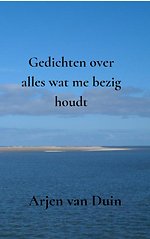 Gedichten over alles wat me bezig houdt
