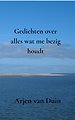 Gedichten over alles wat me bezig houdt
