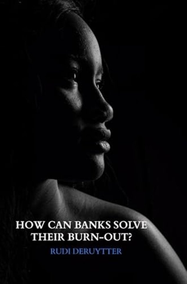 How can Banks solve their burn-out?