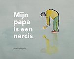 Mijn papa is een narcis