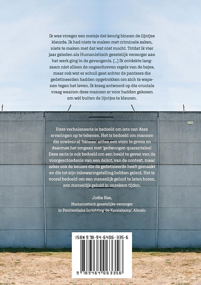 Quarantaineverhalen uit de bajes