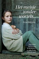 Het meisje zonder wortels Het meisje zonder wortels