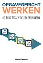 Opgavegericht werken Opgavegericht werken