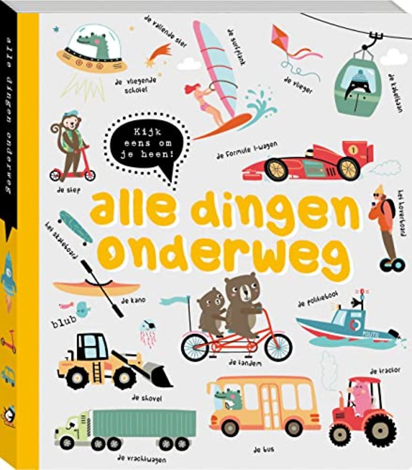 Kijk eens om je heen - Alle dingen onderweg