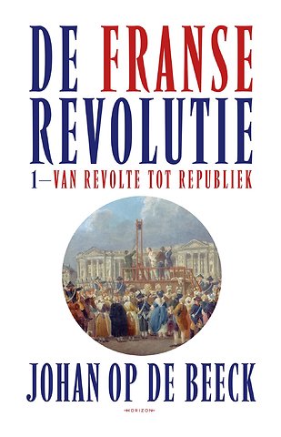 De Franse Revolutie I