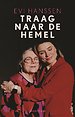 Traag naar de hemel