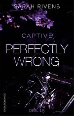 Perfectly wrong