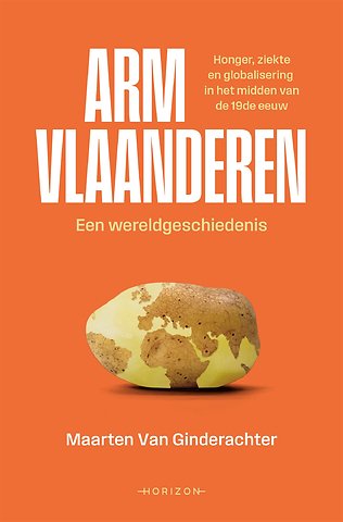 Arm Vlaanderen. Een wereldgeschiedenis