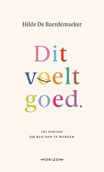 Dit voelt goed