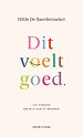 Dit voelt goed