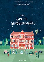 Het Grote Gevoelenshotel