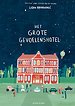 Het Grote Gevoelenshotel