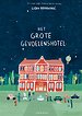 Het Grote Gevoelenshotel