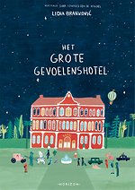 Het grote gevoelenshotel