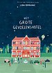 Het grote gevoelenshotel