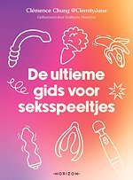 De ultieme gids voor seksspeeltjes