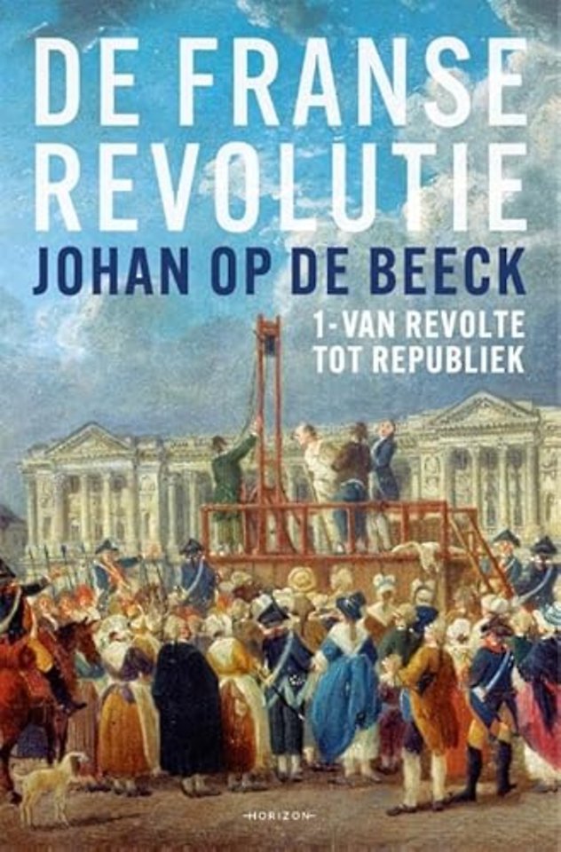 De Franse Revolutie I