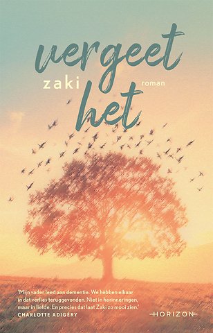Vergeet het