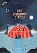 Het schaduwcircus