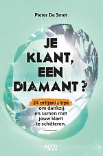 Je klant, een diamant?