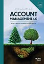 Accountmanagement 4.0 Accountmanagement 4.0