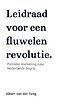 Leidraad voor een fluwelen revolutie.